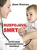 Nuspojava: smrt (ispovijedi farmaceutskog insidera)