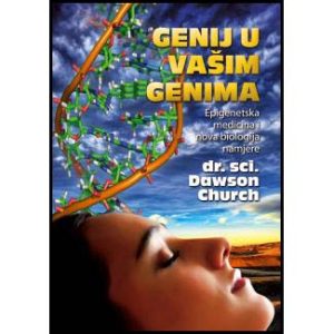 dr.sc. Dawson Church: “Genij u vašim genima”