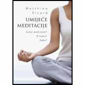 Matthieu Ricard “Umijeće meditacije”